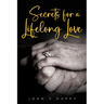 Secrets for a Lifelong Love