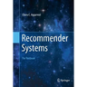 Recommender Systems: The Textbook