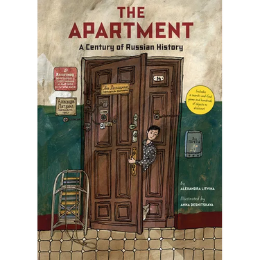 The Apartment: A Century of Russian History