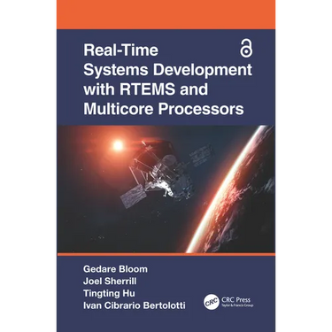 Real-Time Systems Development with Rtems and Multicore Processors