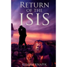 Return of the Isis