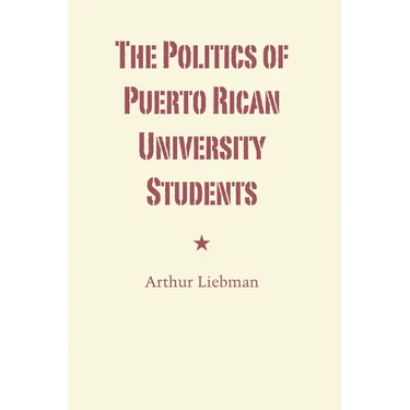 The Politics of Puerto Rican University Students
