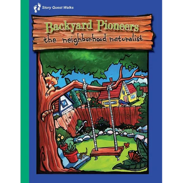 The Neighborhood Naturalist: Backyard Pioneers