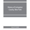 History of Livingston County, New York