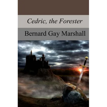 Cedric, the Forester