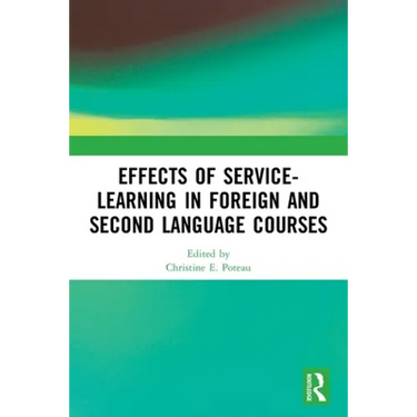 Effects of Service-Learning in Foreign and Second Language Courses