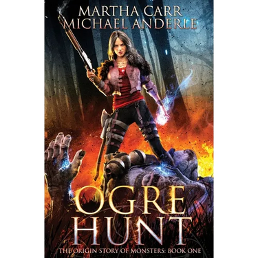 Ogre Hunt: The Origin Story of Monsters Book 1