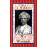 Mark Twain: Wit & Wisecracks