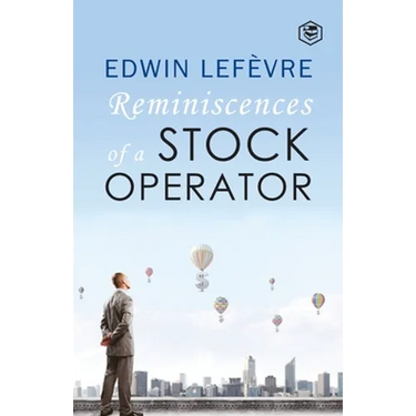 The Reminiscences of a Stock Operator