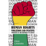 Human Rights Violations and Peaceful Protests in the Republic of Guinea