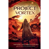 Project Vortex: Book 2 in the Zoboros Series