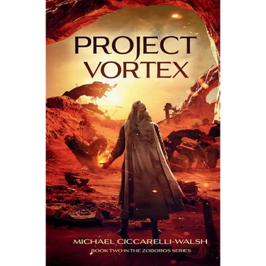 Project Vortex: Book 2 in the Zoboros Series