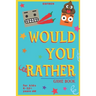 Would You Rather Game Book - For Kids 6-12 Years Old - 202 Questions: Challenging Hilarious Dilemmas and Lots of Fun