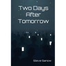 Two Days After Tomorrow