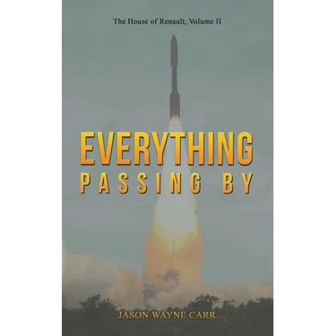 Everything Passing By