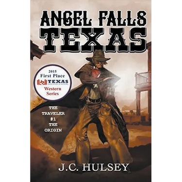 Angel Falls, Texas The Traveler # 1 - The Origin