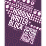 Horror Writer's Block: 100 Science Fiction Writing Prompts (2022)