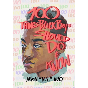 100 Things Black Boys Should Do and Know