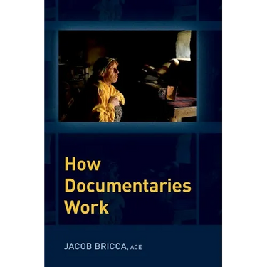 How Documentaries Work