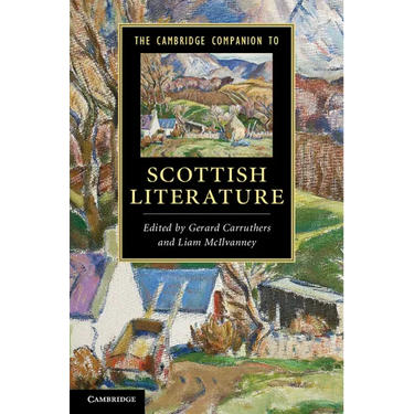 The Cambridge Companion to Scottish Literature