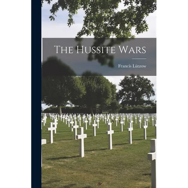 The Hussite Wars
