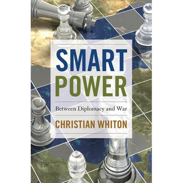 Smart Power: Between Diplomacy and War