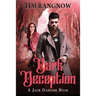 Dark Deception