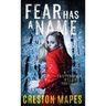 Fear Has a Name (HB): A Crittendon Files Thriller