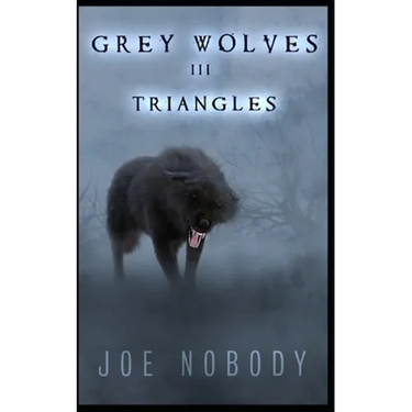 The Grey Wolves III: Triangles