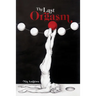 The Last Orgasm