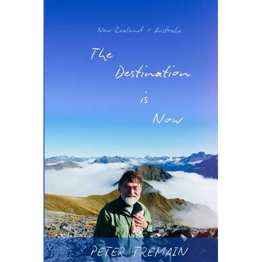 The Destination is Now: New Zealand & Australia