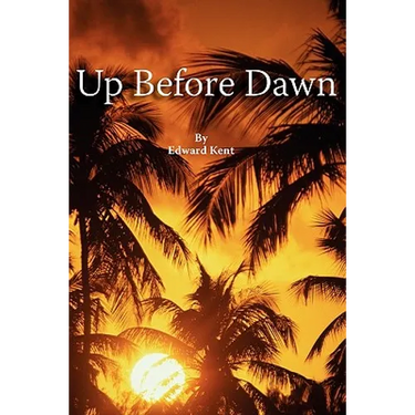 Up Before Dawn
