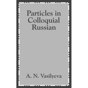 Particles in Colloquial Russian