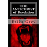 The Antichrist of Revelation: 666