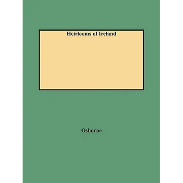 Heirlooms of Ireland (Rev)