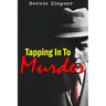 Tapping in to Murder