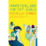 Manstealing for Fat Girls