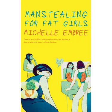 Manstealing for Fat Girls