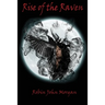 Rise Of The Raven