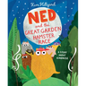 Ned and the Great Garden Hamster Race: A Story about Kindness