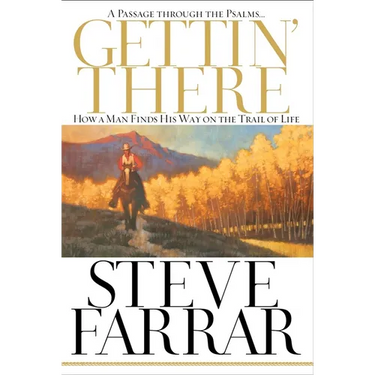 Gettin' There: A Passage Through the Psalms