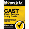 CAST Exam Secrets, Study Guide: CAST Test Review for the Construction and Skilled Trades Exam