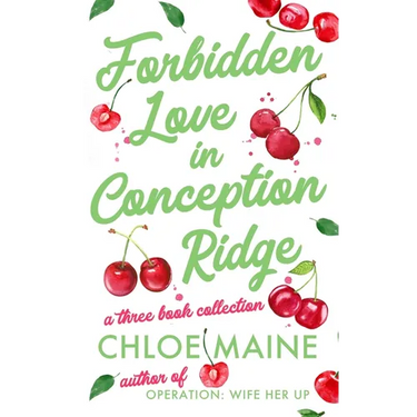 Forbidden Love in Conception Ridge