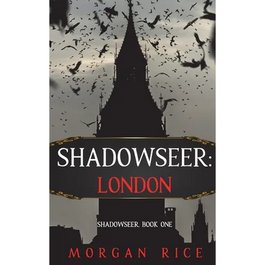 Shadowseer: London (Shadowseer, Book One)