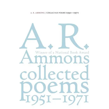 Collected Poems, 1951-1971: On Metaphor and Mortality