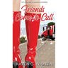 Friends Come to Call