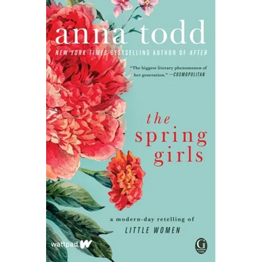 The Spring Girls: A Modern-Day Retelling of Little Women