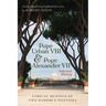 Pope Urban VIII and Pope Alexander VII: Selected Poetry: Lyrical Musings of Two Baroque Pontiffs