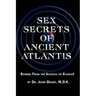 Sex Secrets of Ancient Atlantis