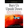 Bury Us Upside Down: The Misty Pilots and the Secret Battle for the Ho Chi Minh Trail
